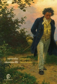 Enlarge image Cover: Cercando Beethoven - Le strade;Fazi