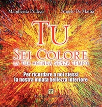 Abbildung von: Tu sei colore - Ass. Terre Sommerse