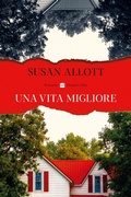 Cover: Una vita migliore - HarperCollins Italia