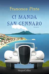 Abbildung von: Ci manda San Gennaro - HarperCollins Italia
