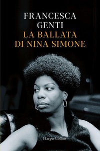 Abbildung von: La ballata di Nina Simone - HarperCollins Italia
