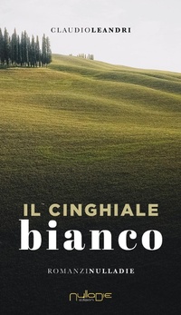 Abbildung von: Il cinghiale bianco - Nulla Die