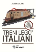 Cover: Treni Lego&reg; italiani, con istruzioni passo passo per costruire il locomotore con mattoncini Lego&reg; - Sandit Libri