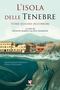 Abbildung von: L' isola delle tenebre. Storie siciliane dell'orrore - Algra