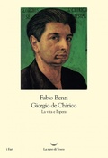 Cover: Giorgio De Chirico. La vita e l'opera - I fari;La nave di Teseo
