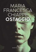 Cover: Ostaggio - Castelvecchi