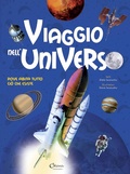 Cover: Viaggio nell'universo. Dove abita tutto ci&ograve; che esiste - Chiara Edizioni