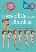 Cover: La sessualit&agrave; spiegata ai bambini - Chiara Edizioni