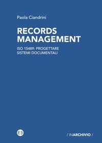 Abbildung von: Records management. ISO 15489: progettare sistemi documentali - Editrice Bibliografica