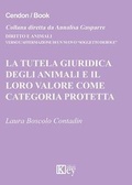 Bild: La tutela giuridica degli animali e il loro valore come categoria protetta - Diritto e animali;Key Editore