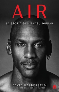Abbildung von: Air. La storia di Michael Jordan - MAGAZZINI SALANI