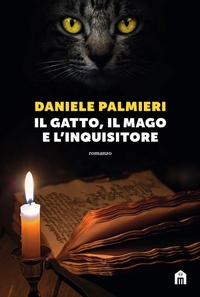 Abbildung von: Il gatto, il mago e l'inquisitore - MAGAZZINI SALANI