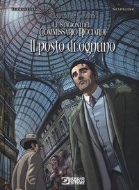 Abbildung von: Il posto di ognuno. Le stagioni del commissario Ricciardi - Sergio Bonelli Editore