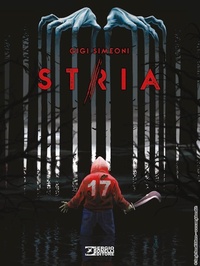 Abbildung von: Stria - Sergio Bonelli Editore