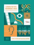 Cover: La musica fra testo, performance e media. Forme e concetti dell'esperienza musicale - Mix;Neoclassica