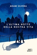 Cover: L' ultima notte della nostra vita - Il Castoro HotSpot