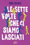 Cover: Le sette volte che ci siamo lasciati - Il Castoro HotSpot