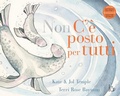 Cover: (Non) C'e' posto per tutti - Il Castoro bambini;Il Castoro