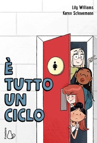 Abbildung von: È tutto un ciclo - Il Castoro bambini;Il Castoro