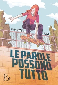 Abbildung von: Le parole possono tutto - Il Castoro bambini;Il Castoro