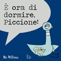 Cover: &Egrave; ora di dormire, Piccione! - Il Castoro bambini;Il Castoro
