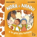 Cover: Nora e Nanni e la gita alla fattoria - Il Castoro bambini;Il Castoro