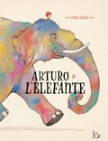 Cover: Arturo e l'elefante - Il Castoro bambini;Il Castoro