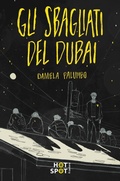 Cover: Gli sbagliati del Dubai - Il Castoro HotSpot