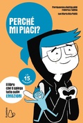 Cover: Perch&eacute; mi piaci? Le 15 domande - Il Castoro