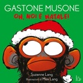 Cover: Oh no! &Egrave; Natale! Gastone Musone - Il Castoro bambini;Il Castoro