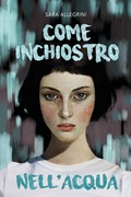 Cover: Come inchiostro nell'acqua - Il Castoro HotSpot