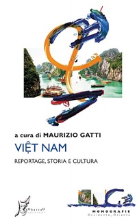 Abbildung von: Viet Nam. Reportage, storia e cultura - Occidente-Oriente;O Barra O Edizioni