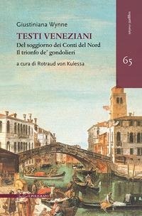 Abbildung von: Testi veneziani. Del soggiorno dei Conti del Nord-Il trionfo de' gondolieri. Ediz. italiana e francese - Soggetti rivelati;Il Poligrafo