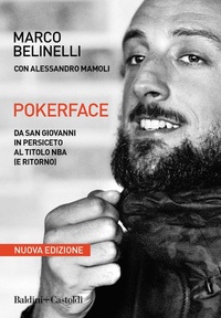 Abbildung von: Pokerface. Da San Giovanni in Persiceto al titolo NBA (e ritorno) - Le boe;Baldini + Castoldi