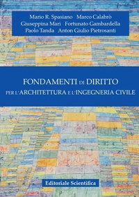 Abbildung von: Fondamenti di diritto per l'architettura e l'ingegneria civile - Editoriale Scientifica