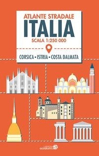 Abbildung von: Atlante stradale Italia 1:250.000. Con Corsica, Istria e Costa dalmata - Libreria Geografica