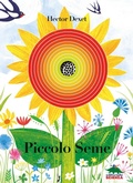 Cover: Piccolo seme - Piccole scoperte;Editoriale Scienza