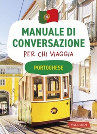 Abbildung von: Portoghese. Manuale di conversazione per chi viaggia - Manuali di conversazione;Vallardi A.