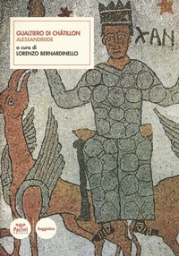 Abbildung von: Alessandreide. Testo latino a fronte - Scrittori latini dell'Europa Medievale;Pacini Editore