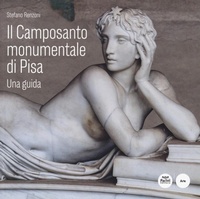 Abbildung von: Il Camposanto monumentale di Pisa. Una guida - Arte;Pacini Editore