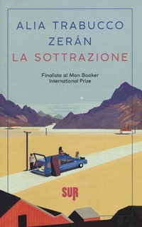 Abbildung von: La sottrazione - Sur. Nuova serie;Sur