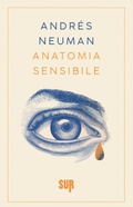Cover: Anatomia sensibile - Sur. Nuova serie;Sur