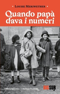 Abbildung von: Quando papà dava i numeri - BigSur;Sur