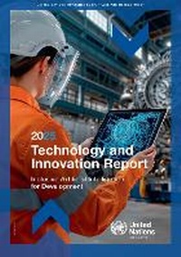 Enlarge image Cover: Technology and Innovation Report 2025 - United Nations