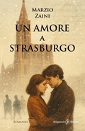 Cover: Un amore a Strasburgo - Gilgamesh Edizioni
