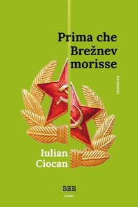 Abbildung von: Prima che Breznev morisse - Radar;Bottega Errante Edizioni