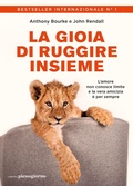 Cover: La gioia di ruggire insieme - Libreria Pienogiorno