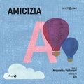 Cover: Amicizia - Scatoline;effequ