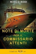 Cover: Note di morte per il commissario Attenti - ALA Libri