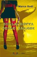 Cover: Sulla rotta delle balene - ALA Libri